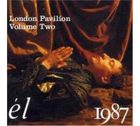Various Artists - London Pavilion: Volume Two: El In 1987