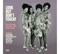 Various Artists - Look But Don't Touch! Girl Group Sounds USA 1962-1966 [VINYL]