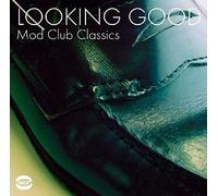 Various Artists - Looking Good: Mod Club Classics