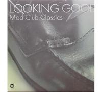 Various Artists - Looking Good: Mod Club Classics [VINYL]