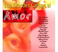 Various Artists - Los Grandes Le Cantan Al Amor