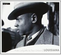 Various Artists - Louisiana - From Lafayette To New Orleans