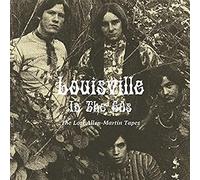 VARIOUS ARTISTS - Louisville In The 60s The Lost Allen-Martin Tapes - - N600z