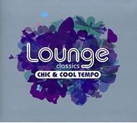 Various Artists - Lounge Classics