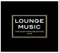Various Artists - Lounge Music Must Have..