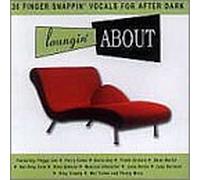 Various Artists - Loungin About