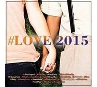 Various Artists – #love 2015