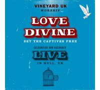 Various Artists - Love Divine - Set The Captives Free