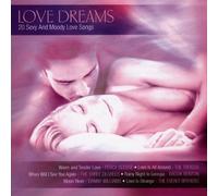 Various Artists - Love Dreams: 20 Sexy and Moody Love Songs