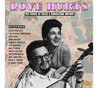 Various Artists - Love Hurts - The Songs Of Felice & Boudleaux Bryant