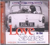 Various Artists - Love In The Sixties: ORIGINAL ARTISTS/ORIGINAL RECORDINGS