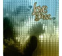 Various Artists - Love Is Jazz / Various