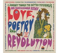 Various Artists - Love Poetry And Revolution: A Journey Through The British Psychedelic And Underground Scenes 1966 To 1972