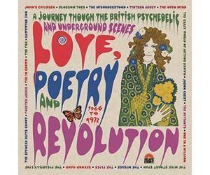 Various Artists - Love Poetry And Revolution: A Journey Through The British Psychedelic And Underground Scenes 1966 To 1972