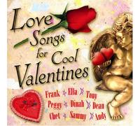 Various Artists - Love Songs For Cool Valentines