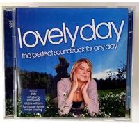 Various Artists - Lovely Day: the Perfect Soundtrack for Any Day
