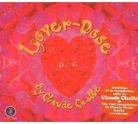 Various Artists - Lover-Dose [Mixed By Claude Challe] [French Import]