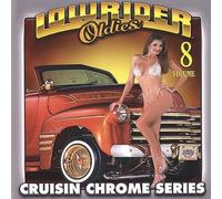 Various Artists Lowrider Oldies Chrome Volume 8 (CD) (US IMPORT)