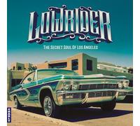 Various Artists - Lowrider - Secret Soul Of Los Angeles [VINYL]