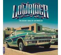 VARIOUS ARTISTS - Lowrider - Secret Soul Of Los Angeles - Vinyl Record - N600z