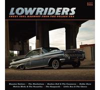 Various Artists - Lowriders ~ Sweet Soul Harmony From The Golden Era [VINYL]