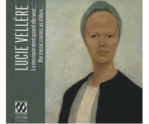 VARIOUS ARTISTS LUCIE VELLÈRE: LA MUSIQUE VIENT QUAND ELLE VEUT... NEW CD