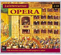 Various Artists - Luistercursus Opera
