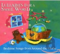Various Artists - Lullabies For A Small World