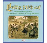 Various Artists - Lustig, frisch auf