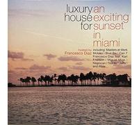 Various Artists - Luxury House for an Exciting Sunset