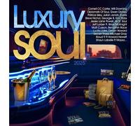 VARIOUS ARTISTS - LUXURY SOUL 2025 [CD]
