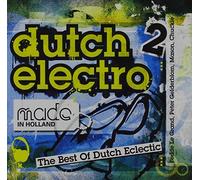 Various Artists - Made in Holland: Dutch Electro 2