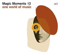 Various Artists - Magic Moments 12: One World Of Music