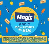 Various Artists - Magic Radio 100% Summer: The 80s