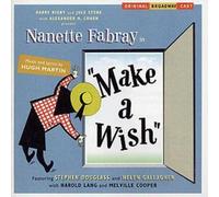 Original Broadway Cast - Make A Wish (Original Broadway Cast)