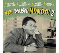 Various Artists - Make Mine Mondo 2
