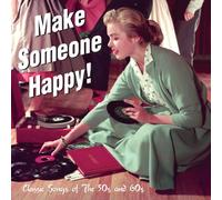 Various Artists - Make Someone Happy