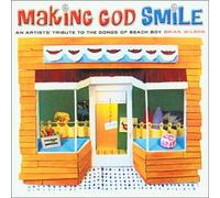 Various Artists - Making God Smile/Brian Wilson Tribute