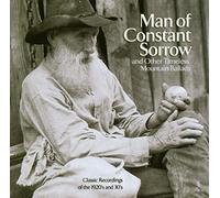 Various Artists - Man Of Constant Sorrow and Other Timeless Mountain Ballads