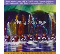 Various Artists - Many Blessings: A Native American Celebration
