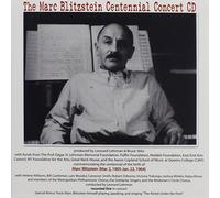 Various Artists - Marc Blitzstein Centennial