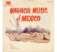Various Artists - Mariachi Music of Mexico / Various