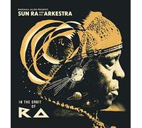 VARIOUS ARTISTS - MARSHALL ALLEN PRESENTS SUN RA AND HIS ARKESTRA: IN THE ORBIT OF RA [VINYL]