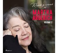Various Artists; Martha Argerich - Rendez-vous with Martha Argerich - Volume 2
