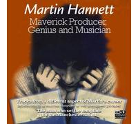 Hannett; Martin - Maverick Producer; Genius And