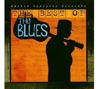 Various Artists - Martin Scorsese Presents The Best Of The Blues