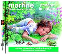 Various Artists - Martine Protège La Nature - Suivi De Cinq Autres Histoires