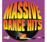 Various Artists - Massive Dance Hits 2