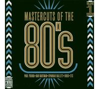 Various Artists - Mastercuts Of The 80's