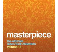 Masterpiece: The Ultimate Disco Funk Collection, Vol. 18 [CD]